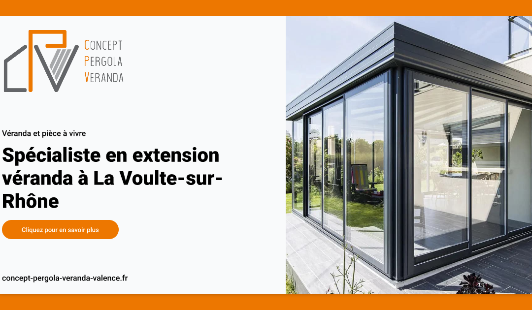 Spécialiste en extension véranda à La Voulte-sur-Rhône